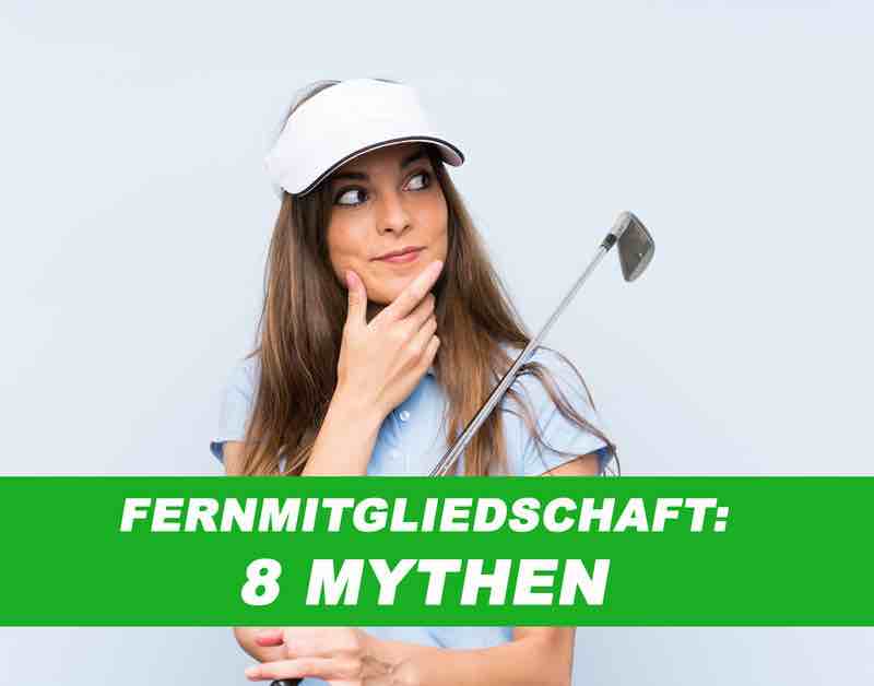 8 Mythen der Golf Fernmitgliedschaft