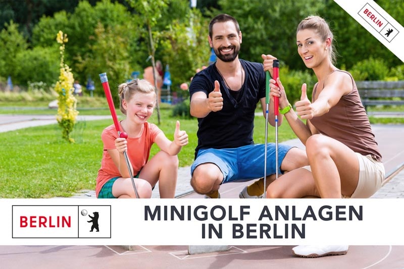 Minigolf Anlagen Berlin Vergleich